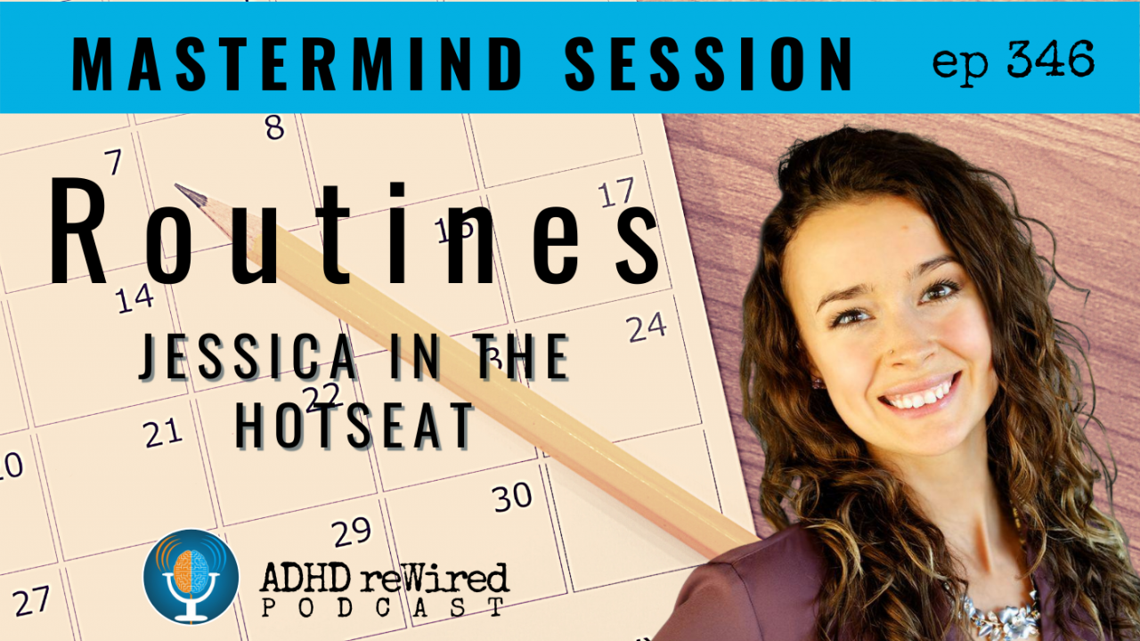 Mastermind Jessica Routines