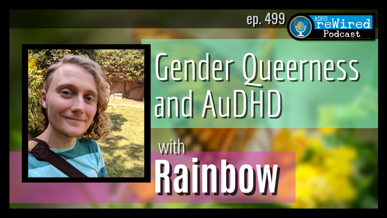 Gender Queerness ADHD AuDHD