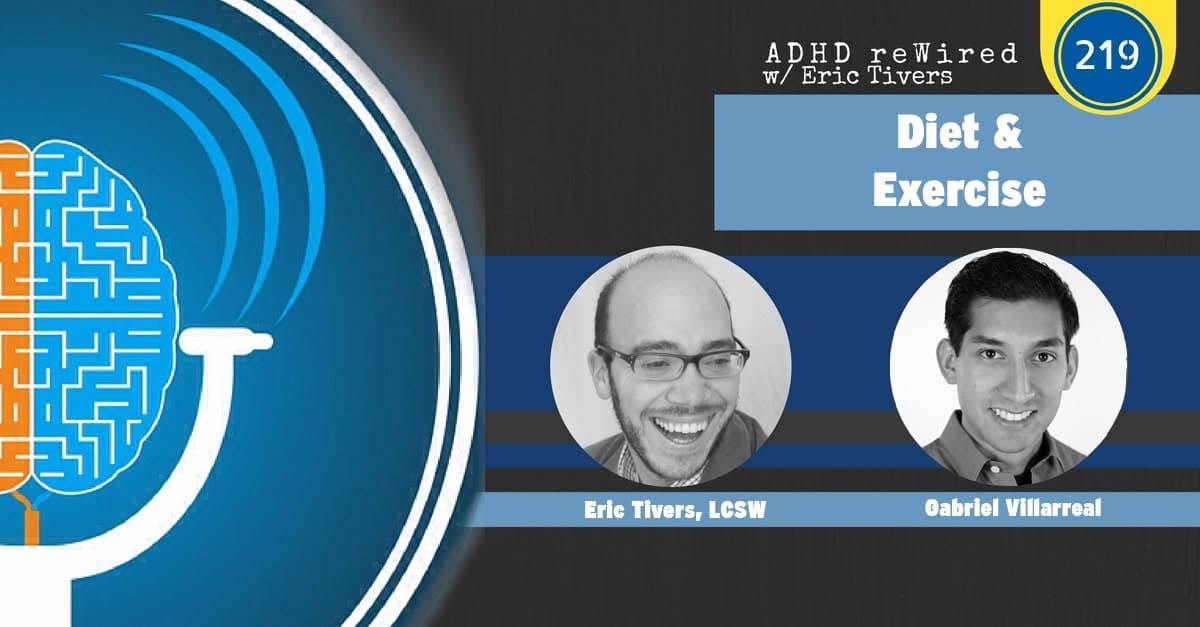 Diet and Exercise with Gabriel Villarreal