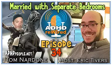 Married with Separate Bedrooms | ADHD reWired