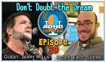 Don't Doubt the Dream | ADHD reWired