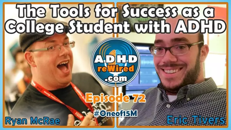 Tools For Success As A College Student with ADHD with Ryan McRae