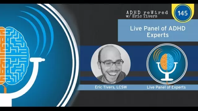 Live Panel of ADHD Experts | ADHD reWired