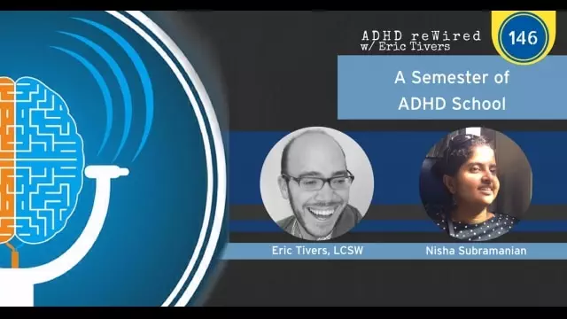 A Semester of ADHD School | ADHD reWired