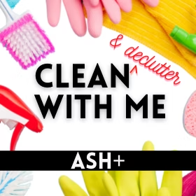 rWsite_image_ASH-clean-with-me