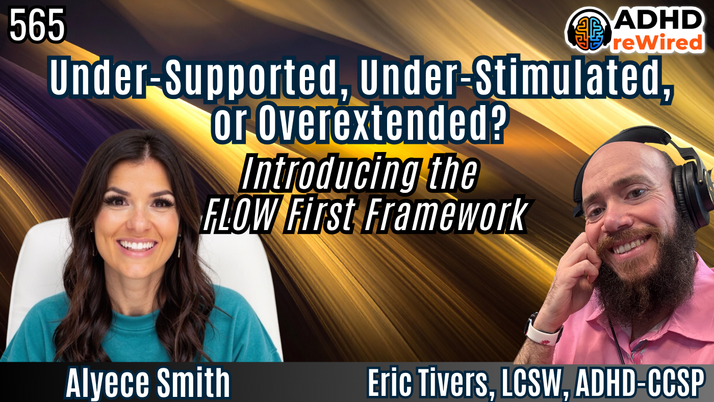Podcast cover about Flow First Framework and ADHD